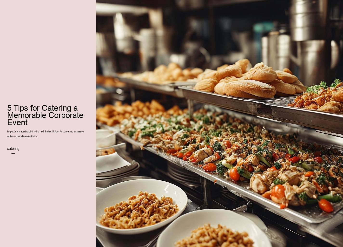 5 Tips for Catering a Memorable Corporate Event