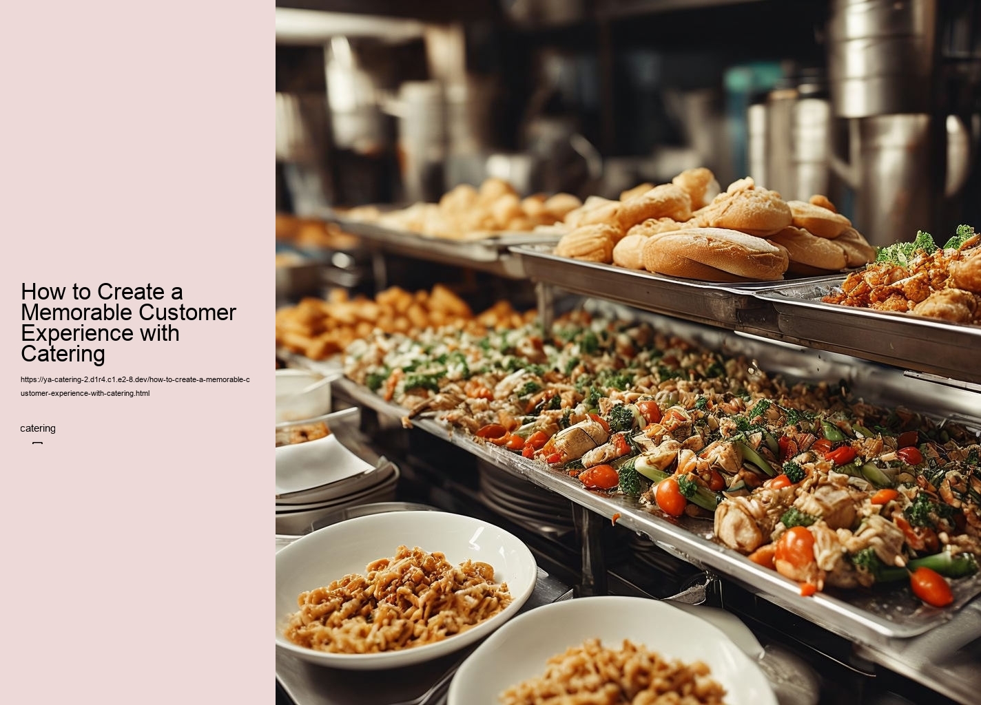 How to Create a Memorable Customer Experience with Catering