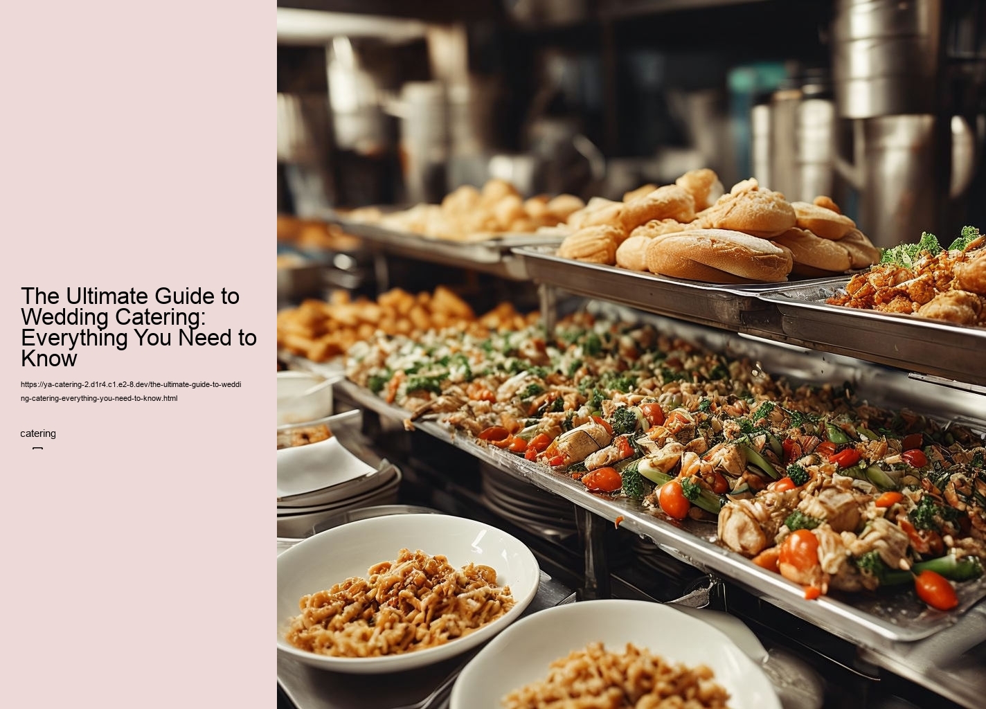 The Ultimate Guide to Wedding Catering: Everything You Need to Know