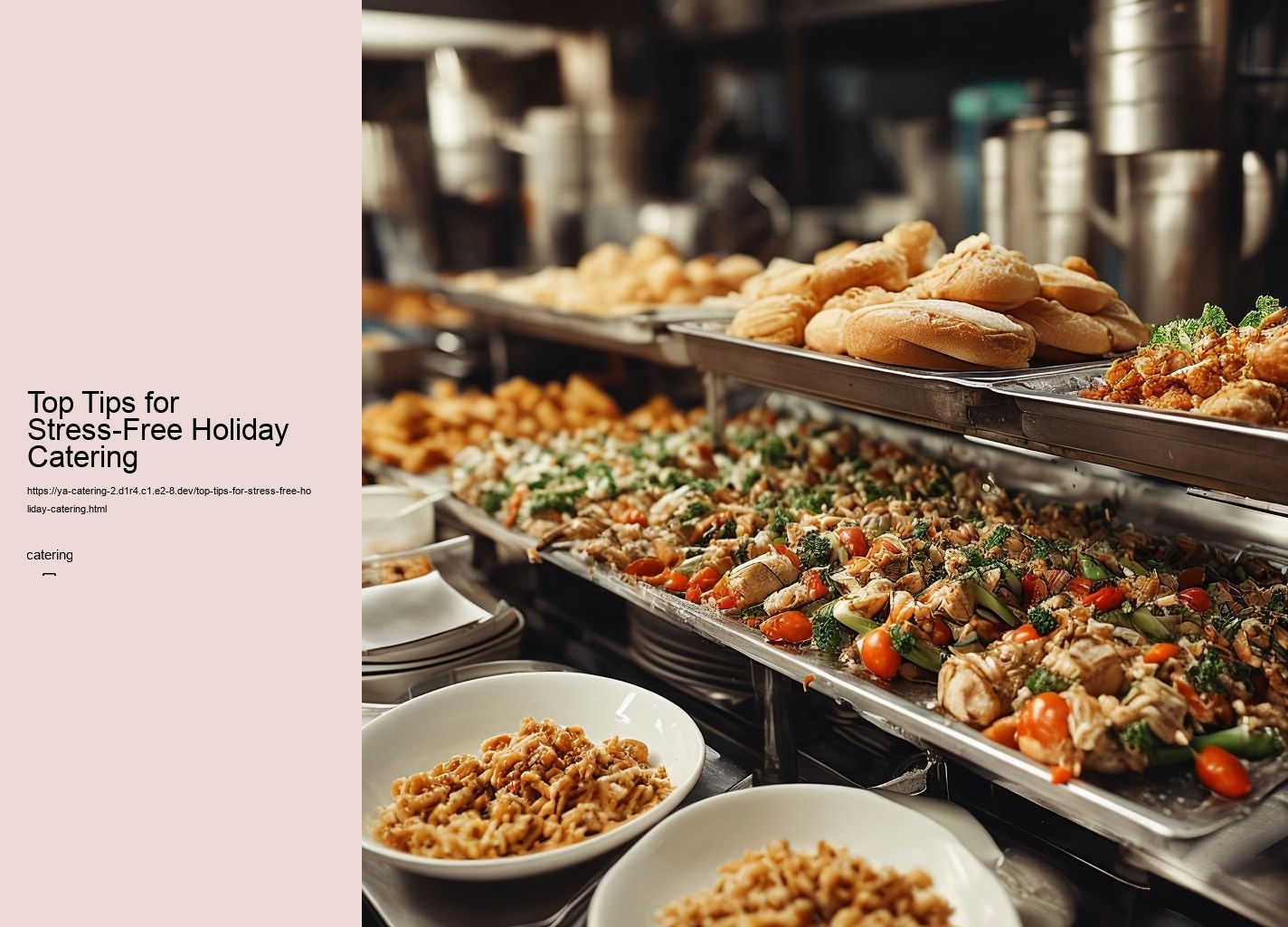 Top Tips for Stress-Free Holiday Catering